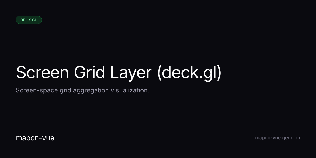 Screen Grid Layer (deck.gl) - mapcn-vue Examples